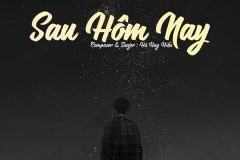 Tung ca khúc “Sau Hôm Nay”, giọng ca trẻ Hà Huy Hiếu muốn học hỏi Lê Hiếu