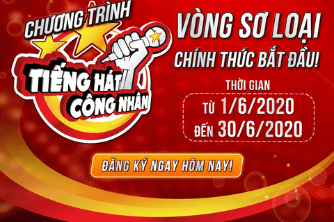 Cuộc thi “Tiếng hát Công nhân” đã chính thức bắt đầu