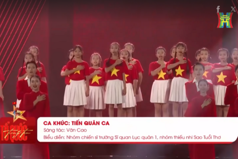 'Tiến quân ca' - bài hát gắn với lịch sử dân tộc